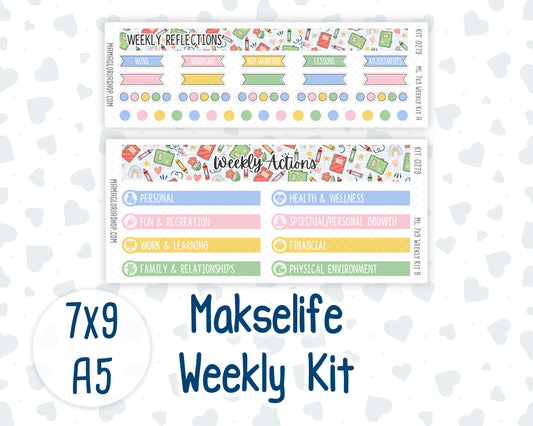 Kit 0279 - 7x9 | A5 MakseLife - Weekly Actions & Reflections - August - Not Ready For School