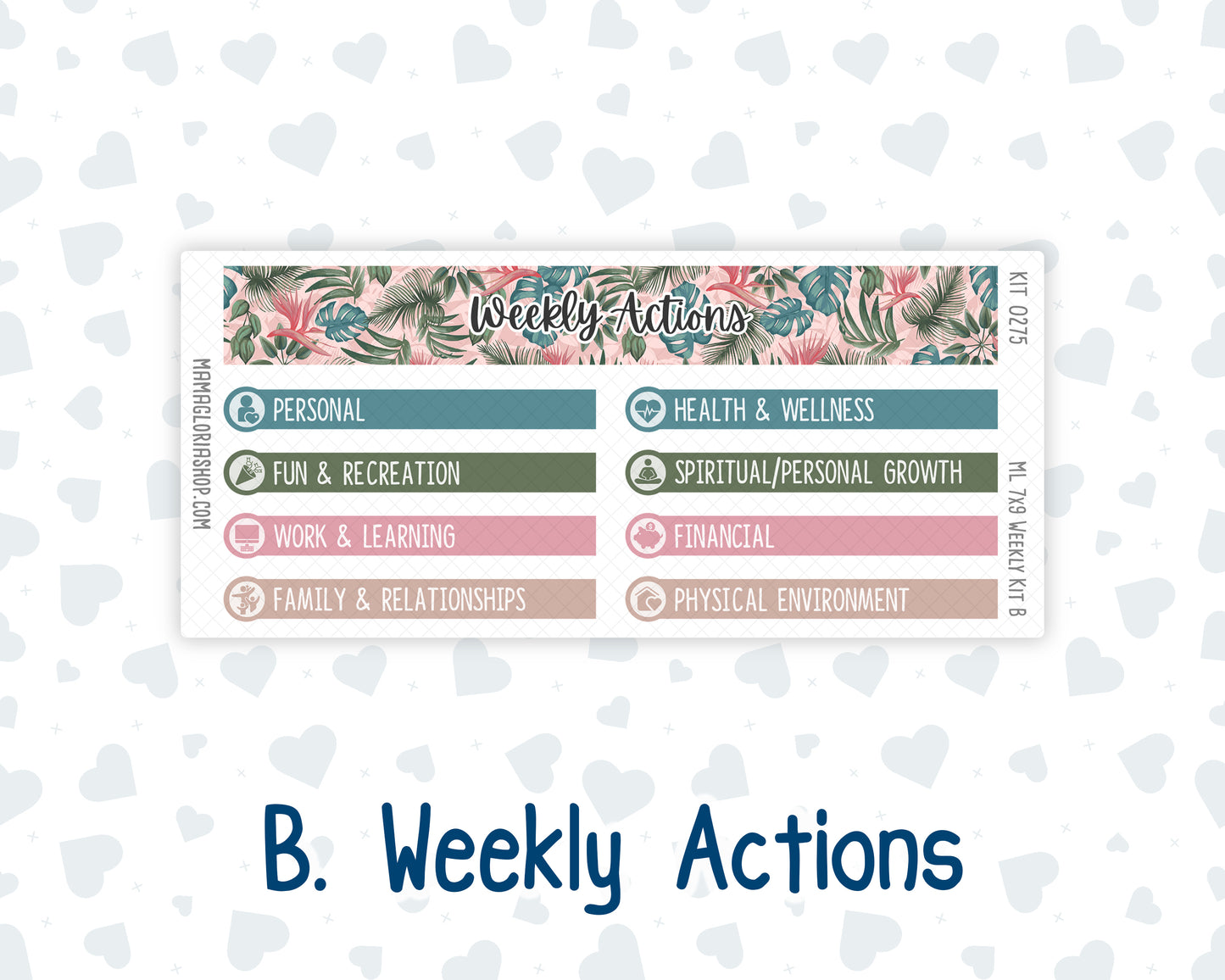 Kit 0275 - 7x9 | A5 MakseLife - Weekly Actions & Reflections - July - Tropical Safari Blush