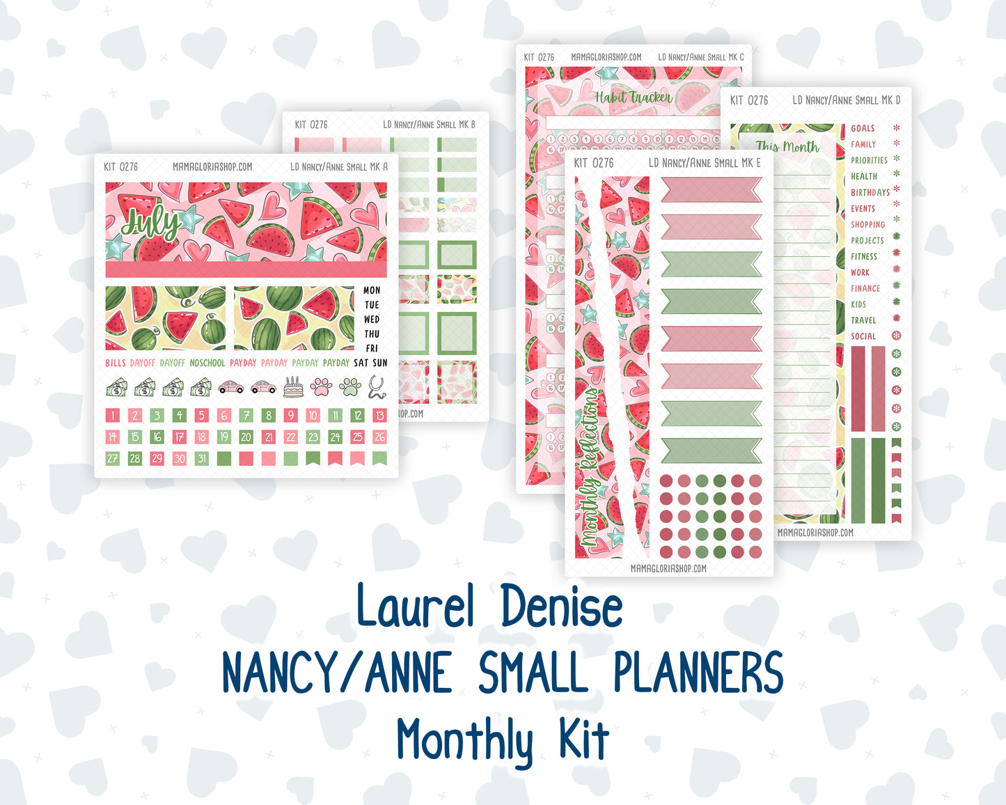 Kit 0276 - Laurel Denise Nancy/Anne Small - Monthly Kit - July - Melon Crush
