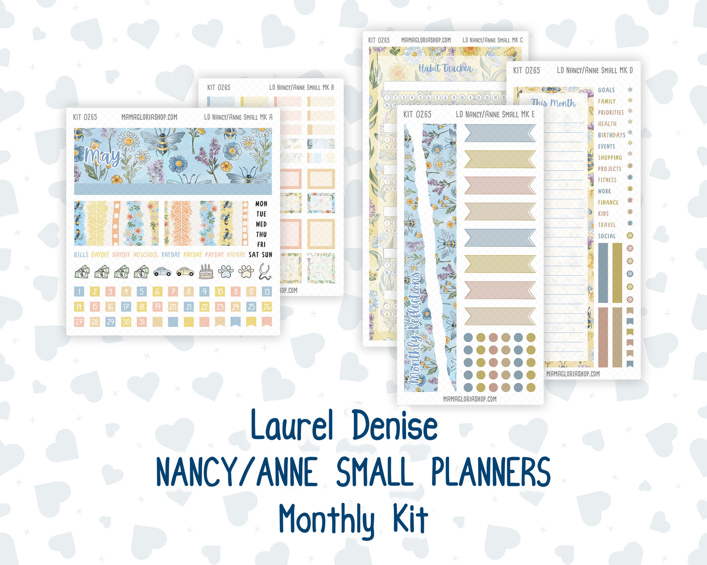 Kit 0265 - Laurel Denise Nancy/Anne Small - Monthly Kit - May - Honeybee Sky