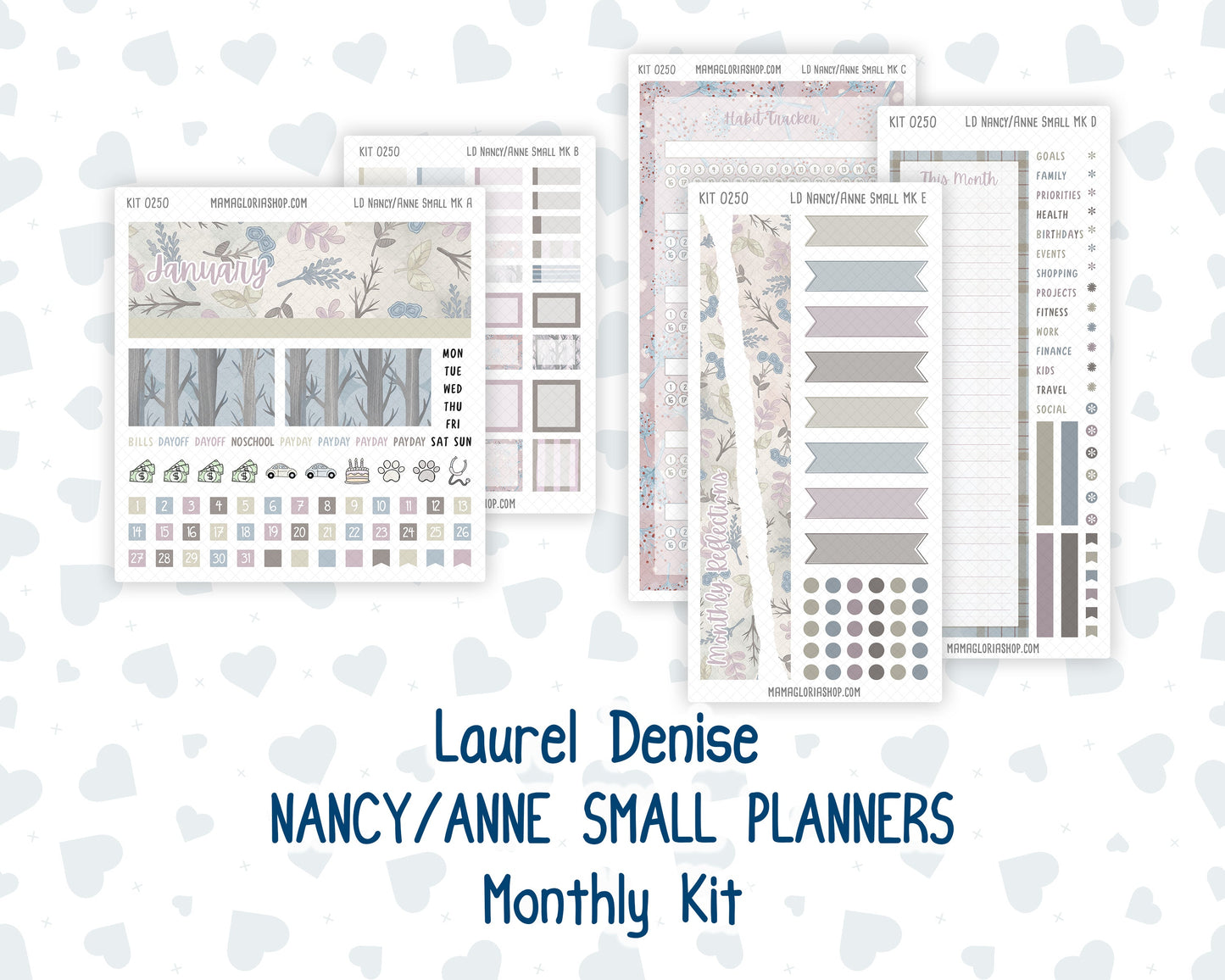 Kit 0250 - Laurel Denise Nancy/Anne Small - Monthly Kit - Quiet January