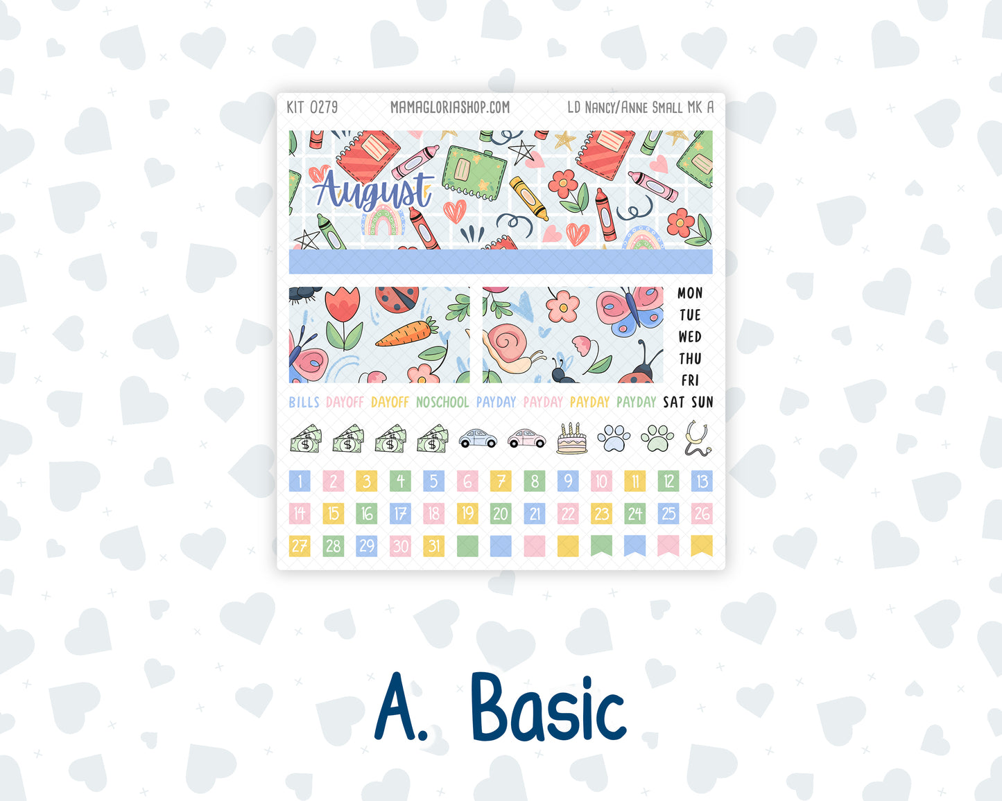 Kit 0279 - Laurel Denise Nancy/Anne Small - Monthly Kit - August - Not Ready For School