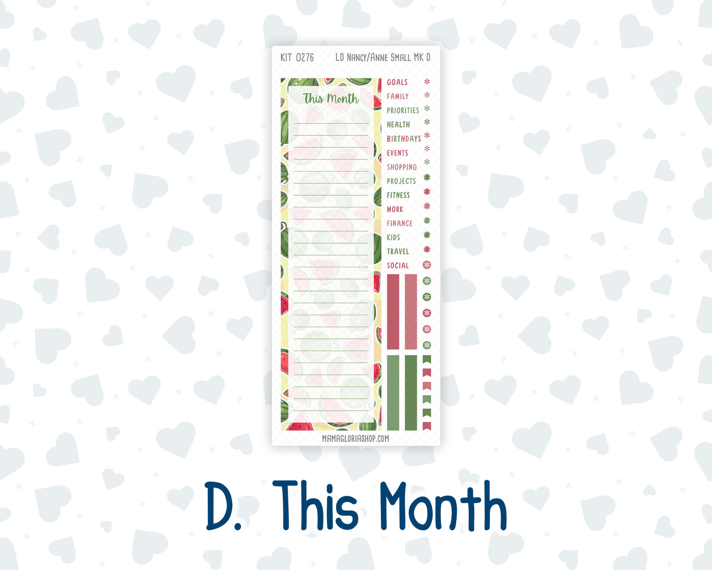 Kit 0276 - Laurel Denise Nancy/Anne Small - Monthly Kit - July - Melon Crush