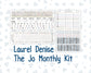 Kit 0250 - Laurel Denise The Jo Planner - Monthly Kit - Quiet January