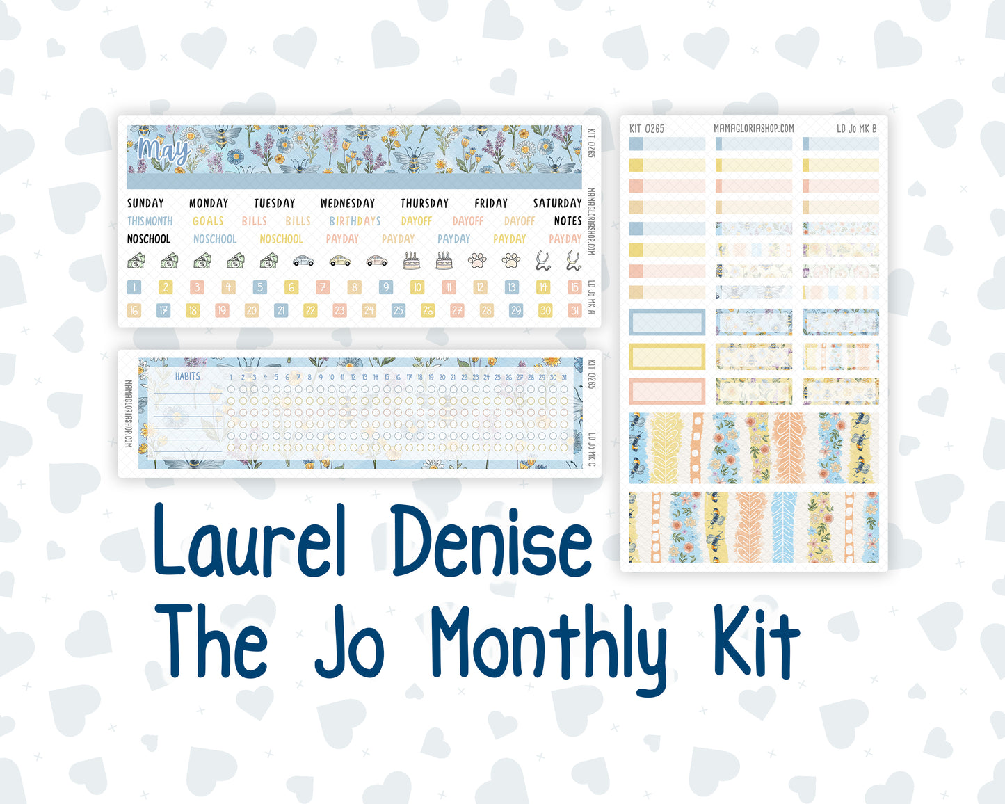 Kit 0265 - Laurel Denise The Jo Planner - Monthly Kit - May - Honeybee Sky