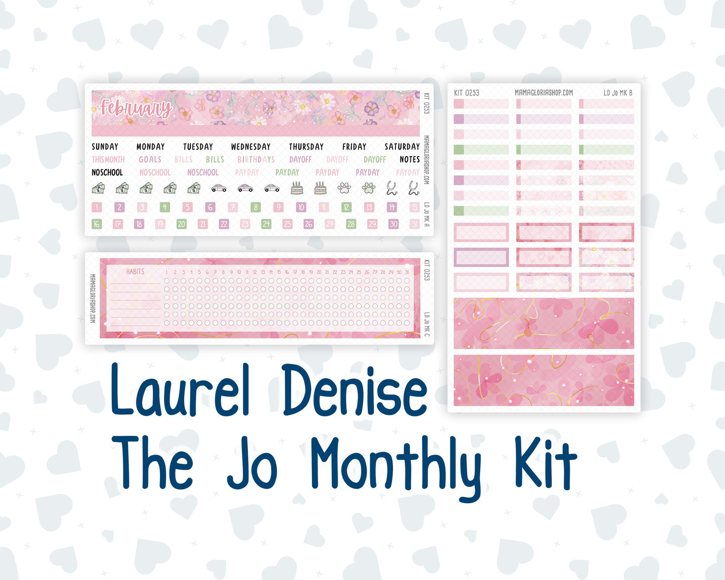 Kit 0253 - Laurel Denise The Jo Planner - Monthly Kit - February - Rosy Daydreams
