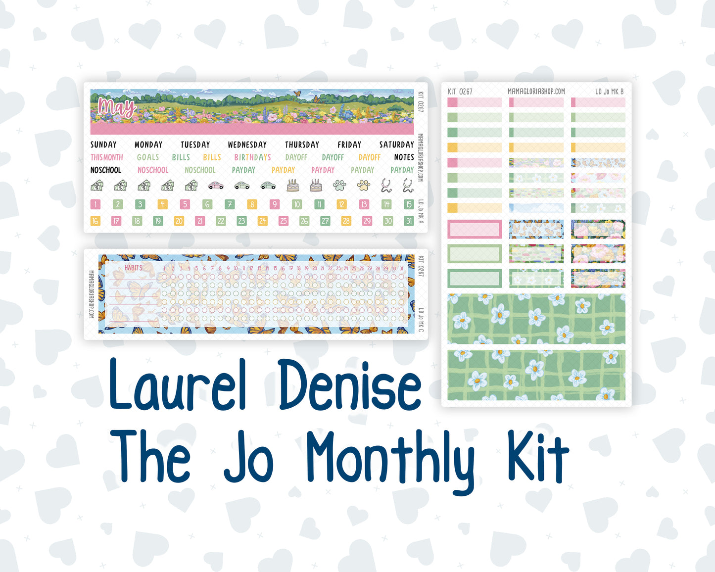 Kit 0267 - Laurel Denise The Jo Planner - Monthly Kit - May - Flowers For Mama
