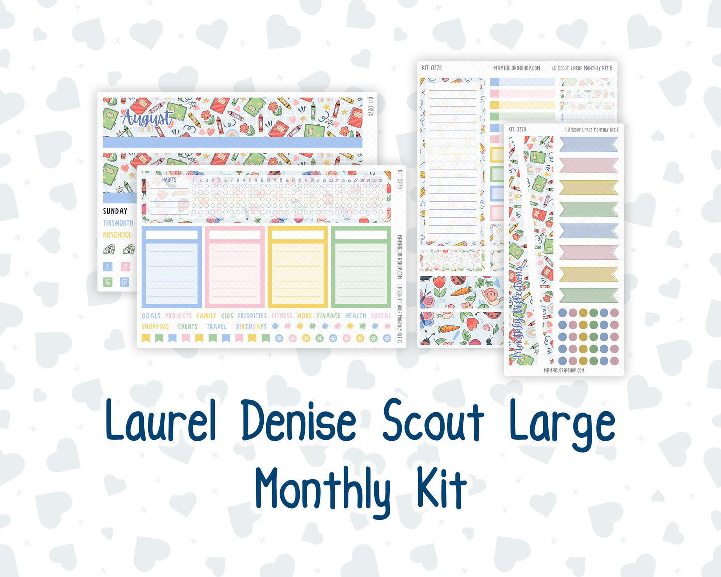 Kit 0279 - Laurel Denise The Scout Planner Large - Monthly Kit - August - Not Ready For School