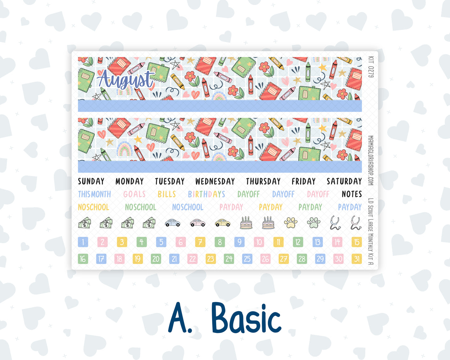 Kit 0279 - Laurel Denise The Scout Planner Large - Monthly Kit - August - Not Ready For School