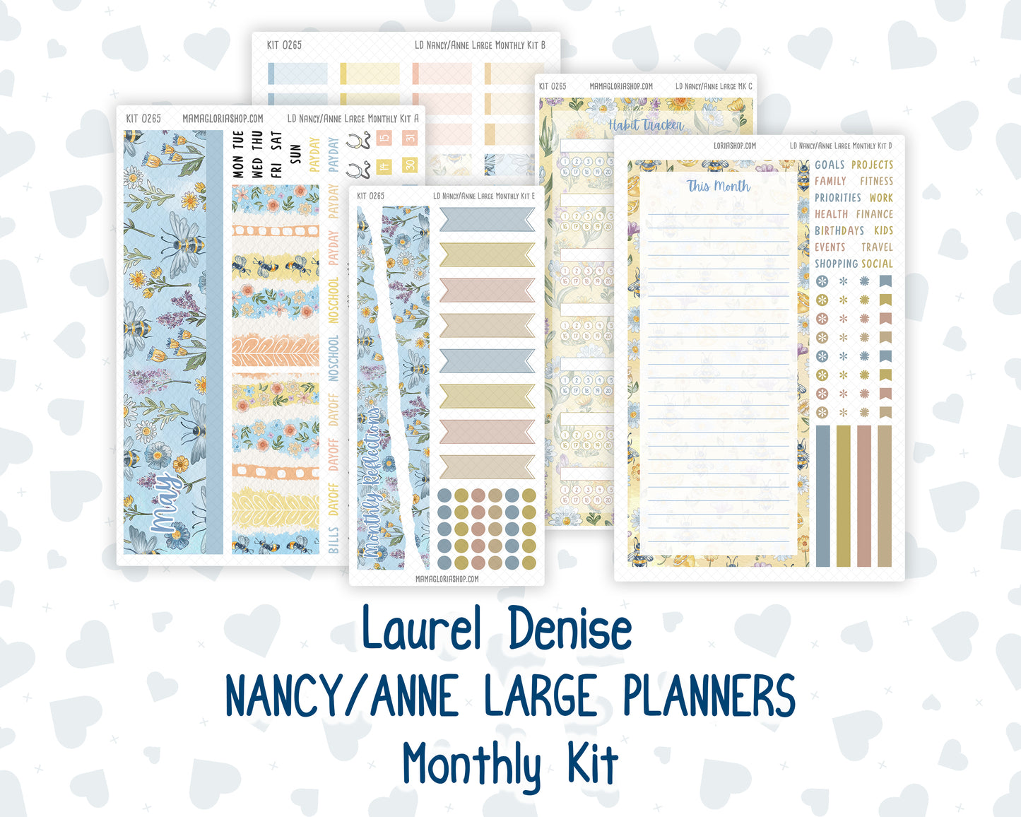 Kit 0265 - Laurel Denise Nancy/Anne Large - Monthly Kit - May - Honeybee Sky