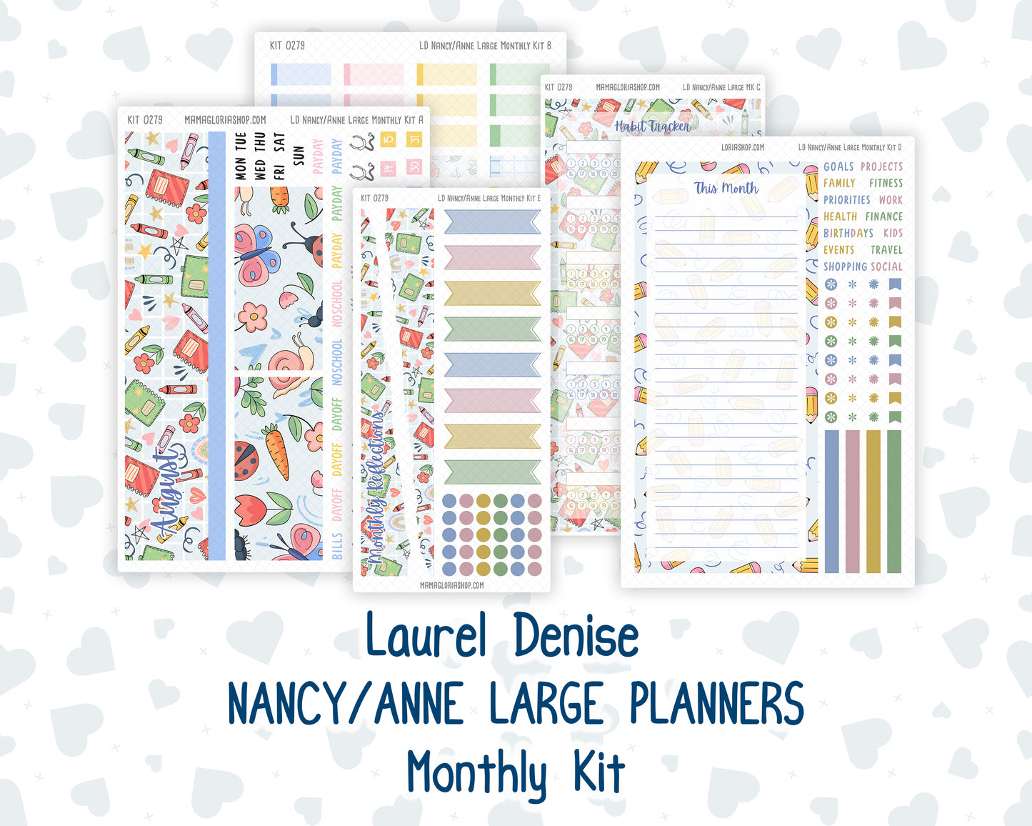 Kit 0279 - Laurel Denise Nancy/Anne Large - Monthly Kit - August - Not Ready For School