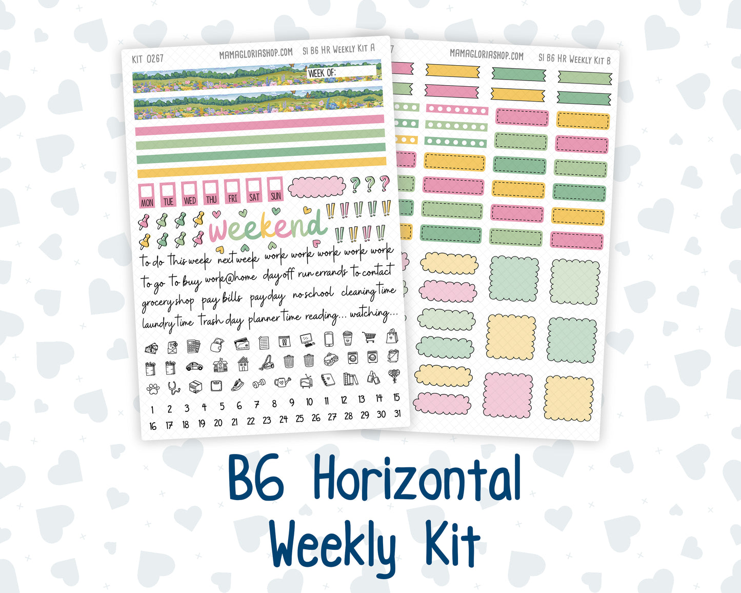 Kit 0267 - B6 - For Sterling Ink And More - Horizontal Weekly Kit - May - Flowers For Mama