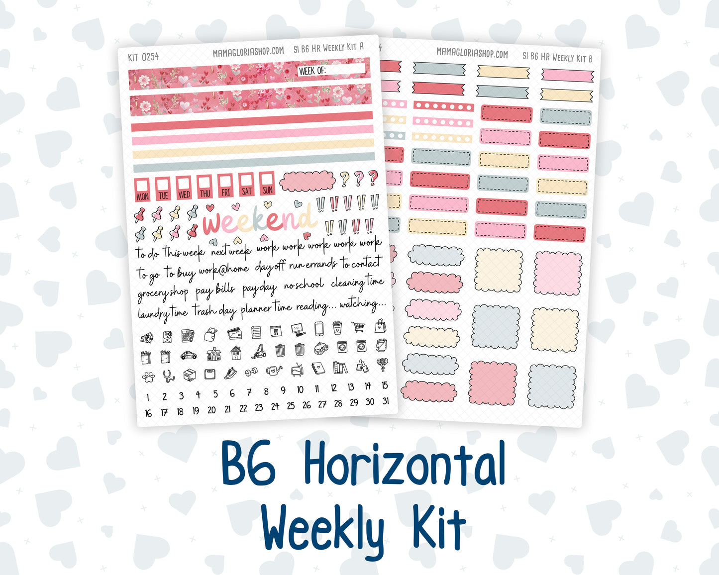 Kit 0254 - B6 - For Sterling Ink And More - Horizontal Weekly Kit - February - Valentine Village