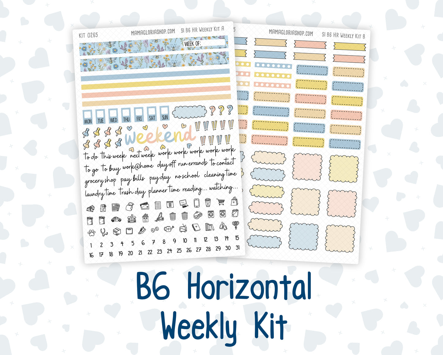 Kit 0265 - B6 - For Sterling Ink And More - Horizontal Weekly Kit - May - Honeybee Sky