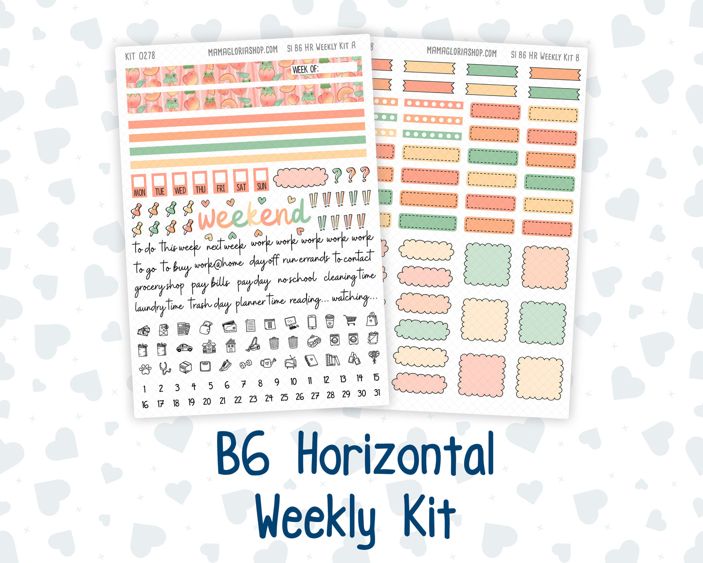 Kit 0278 - B6 - For Sterling Ink And More - Horizontal Weekly Kit - August - Oops, All Peaches