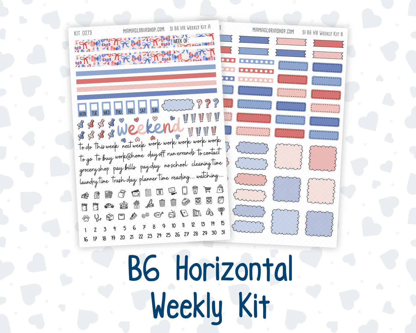 Kit 0273 - B6 - For Sterling Ink And More - Horizontal Weekly Kit - July - Americana In Bloom