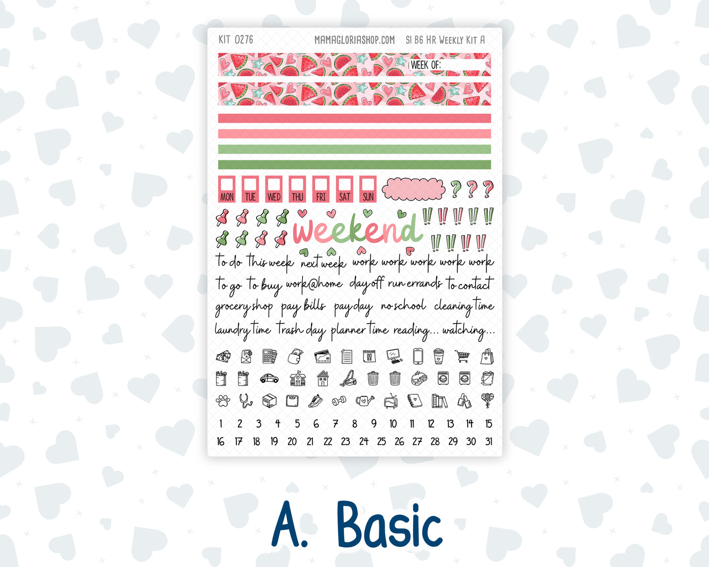 Kit 0276 - B6 - For Sterling Ink And More - Horizontal Weekly Kit - July - Melon Crush