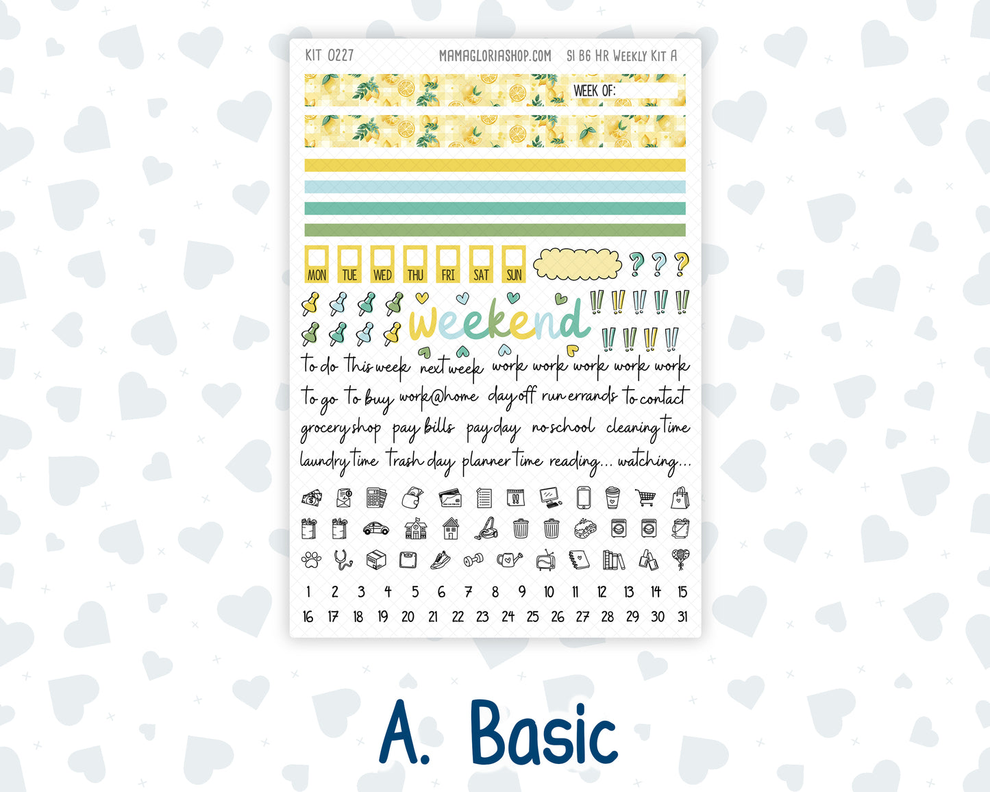 Kit 0227 - B6 - For Sterling Ink And More - Horizontal Weekly Kit - July - Lemon Grove