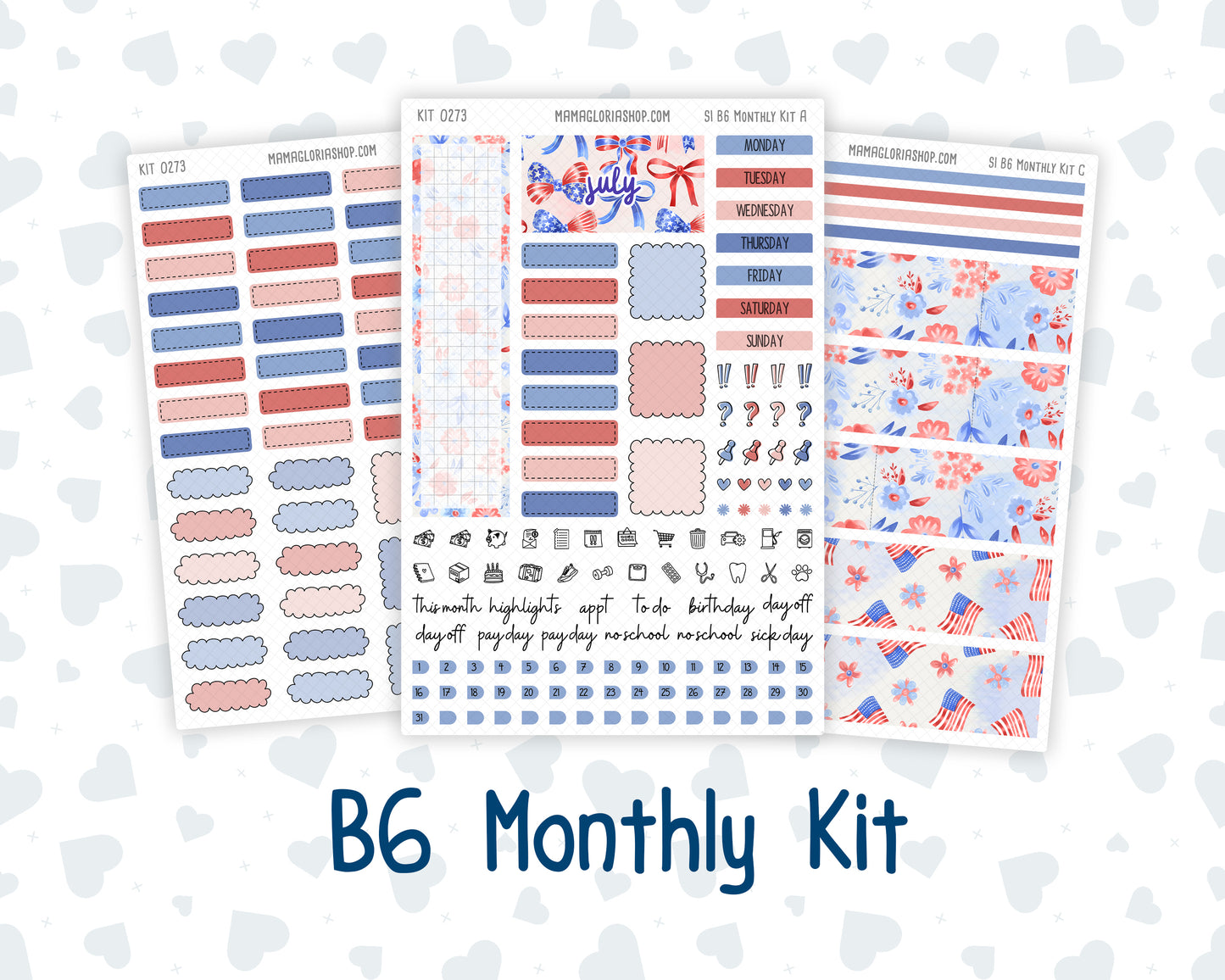 Kit 0273 - B6 - For Sterling Ink And More - Monthly Kit - July - Americana In Bloom