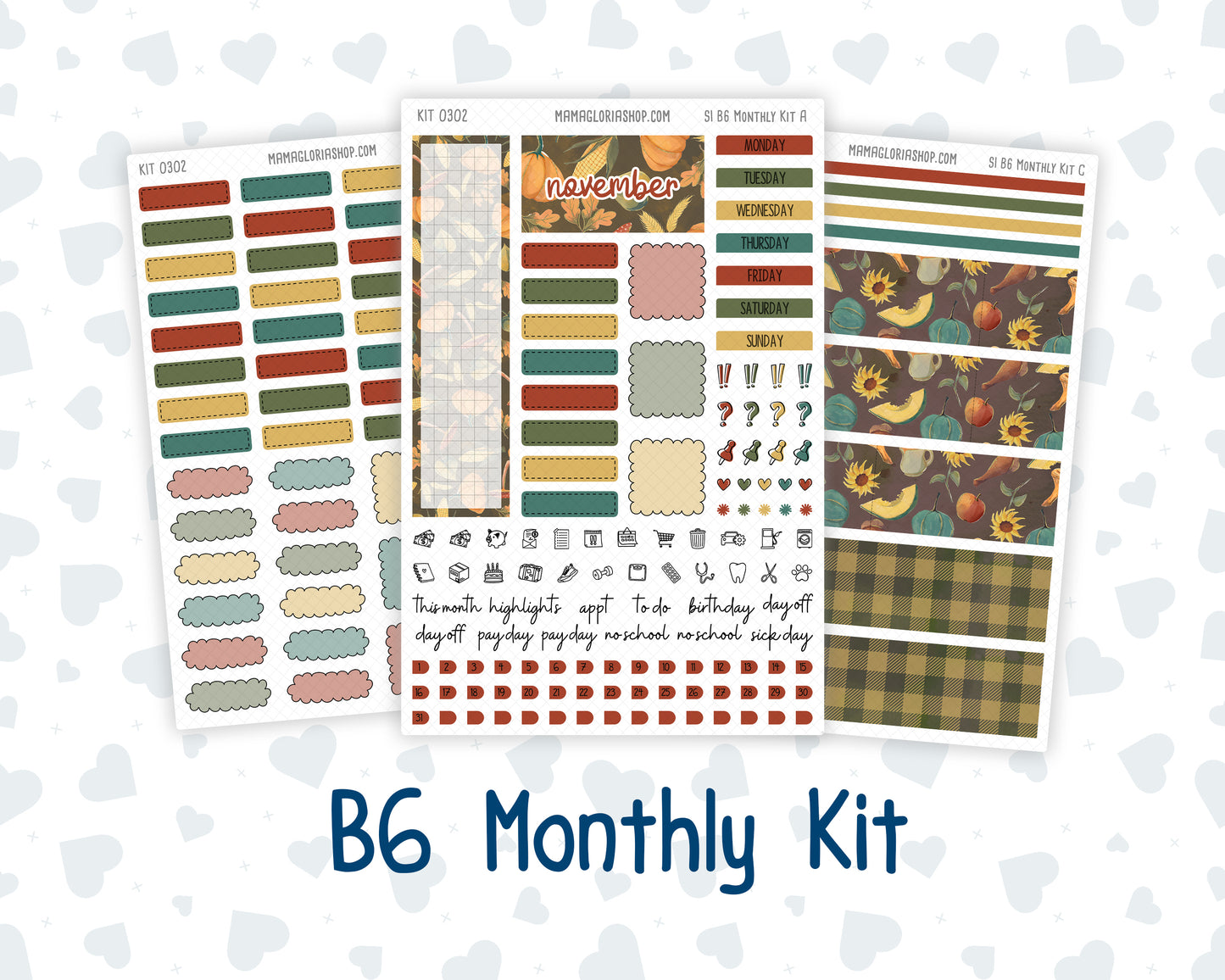 Kit 0302 - B6 - For Sterling Ink And More - Monthly Kit - November - Thankful Season