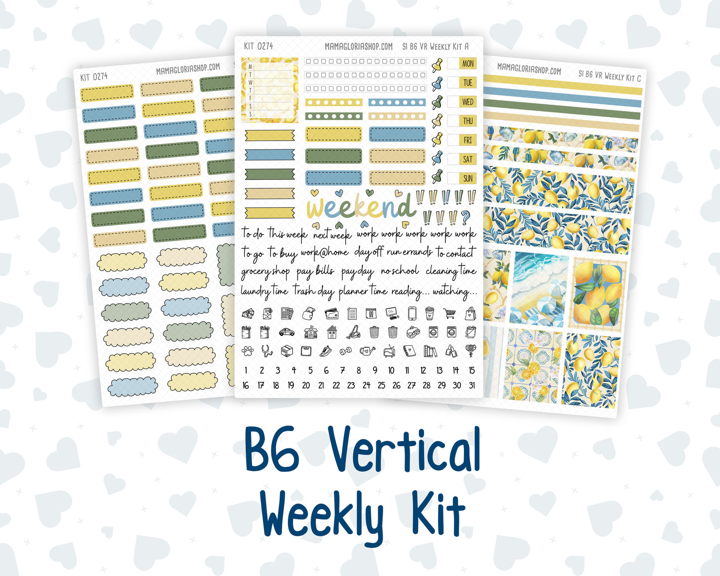 Kit 0274 - B6 - For Sterling Ink And More - Vertical Weekly Kit - July - Sunny Lemon Shore