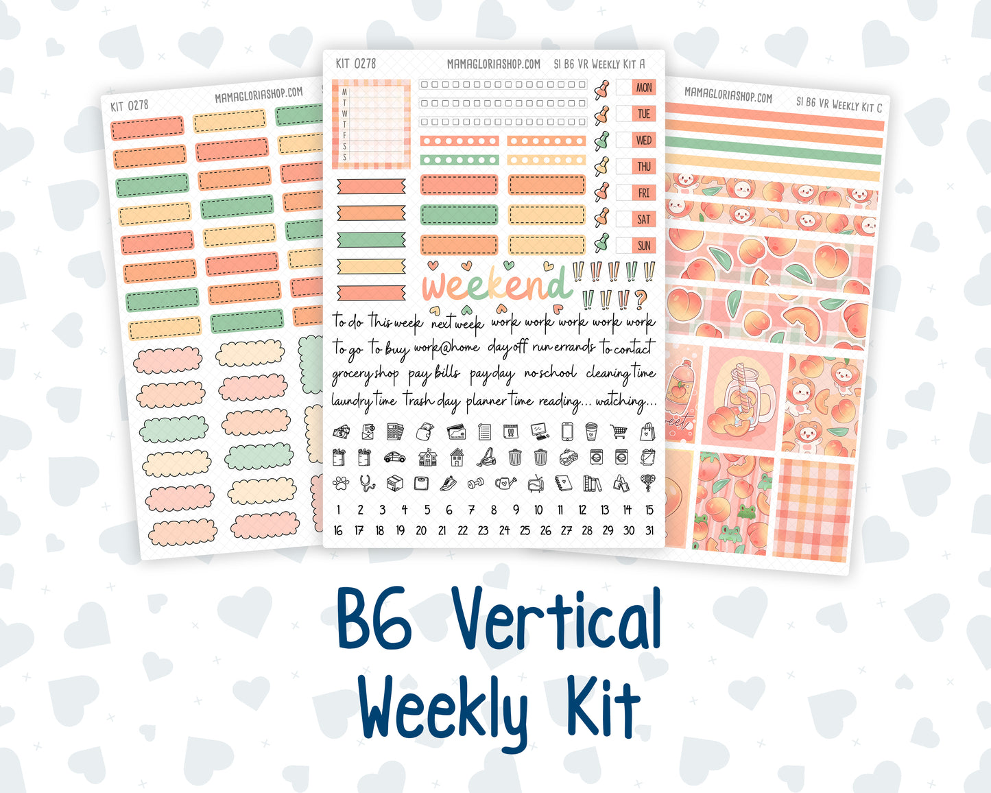 Kit 0278 - B6 - For Sterling Ink And More - Vertical Weekly Kit - August - Oops, All Peaches
