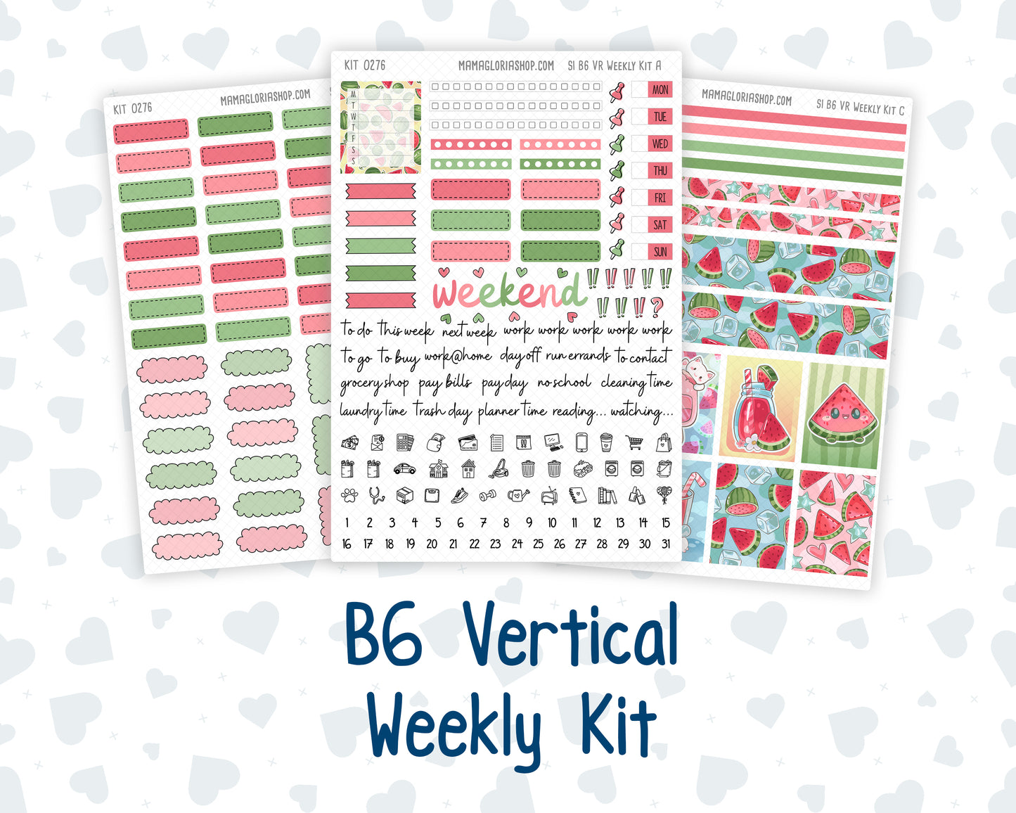 Kit 0276 - B6 - For Sterling Ink And More - Vertical Weekly Kit - July - Melon Crush