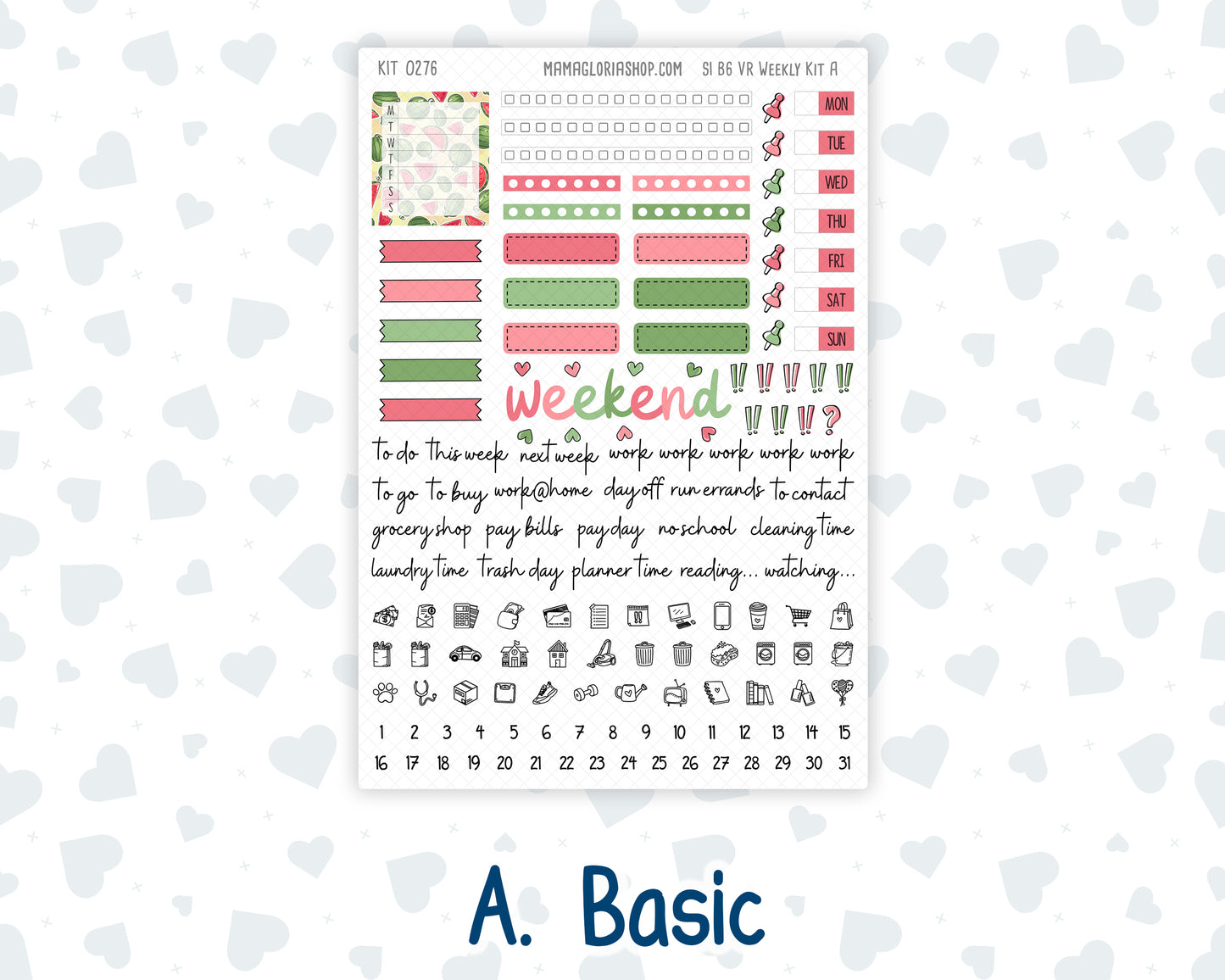Kit 0276 - B6 - For Sterling Ink And More - Vertical Weekly Kit - July - Melon Crush