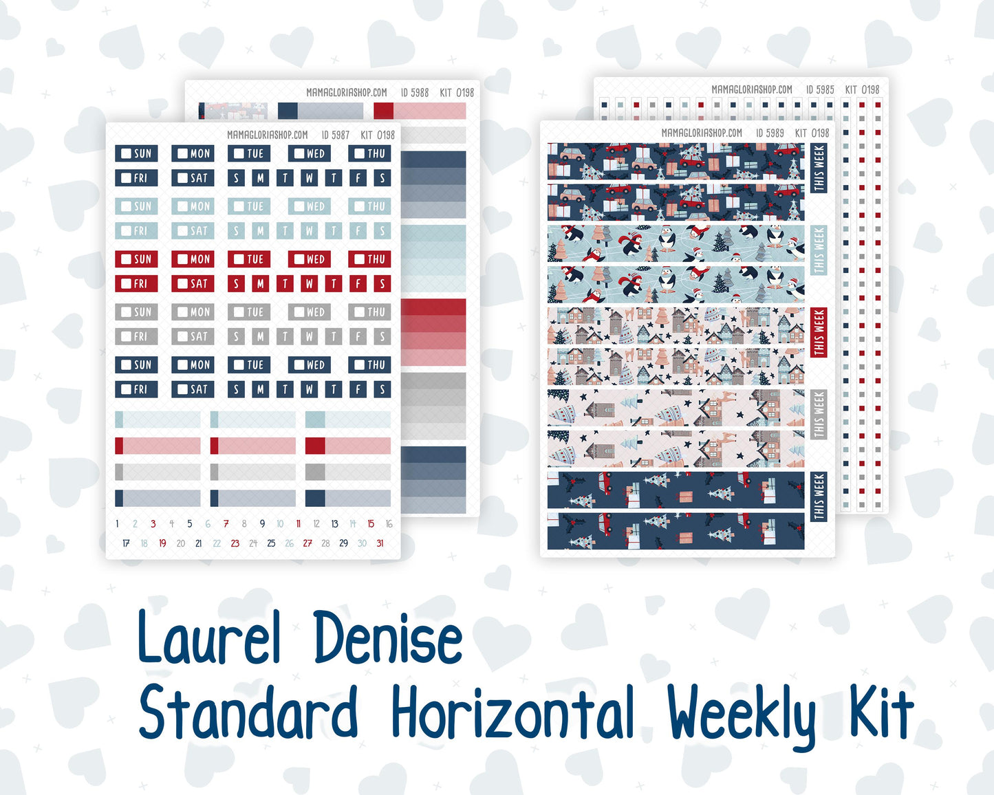 Kit 0198 Laurel Denise Standard Size – Weekly - Horizontal Layout - Holiday Village - Christmas - December