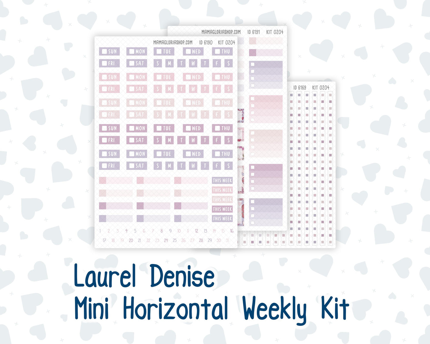 Kit 0204 Laurel Denise Mini Size – Weekly - Horizontal Layout - Valentine's Garden - February